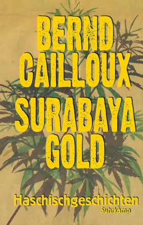 Cailloux | Surabaya Gold | Buch | 978-3-518-46672-8 | www.sack.de