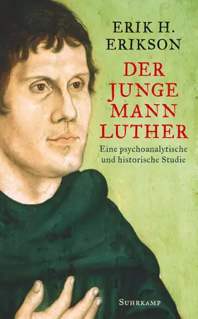Erikson | Der junge Mann Luther | Buch | 978-3-518-46711-4 | sack.de