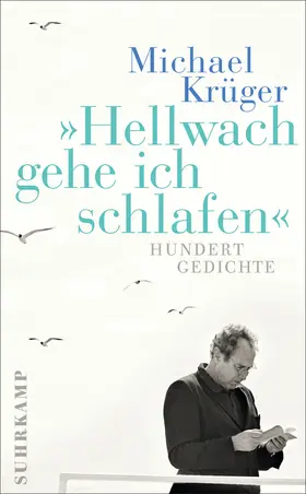 Krüger / Müller-Schwefe | Hellwach gehe ich schlafen | Buch | 978-3-518-46722-0 | www.sack.de