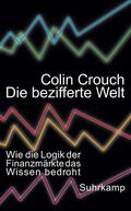 Crouch |  Crouch, C: Die bezifferte Welt | Buch |  Sack Fachmedien