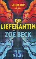 Beck / Wörtche |  Beck, Z: Lieferantin | Buch |  Sack Fachmedien