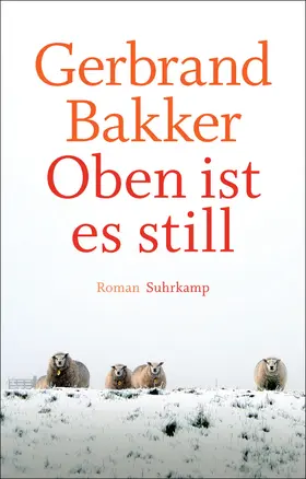 Bakker |  Oben ist es still | Buch |  Sack Fachmedien