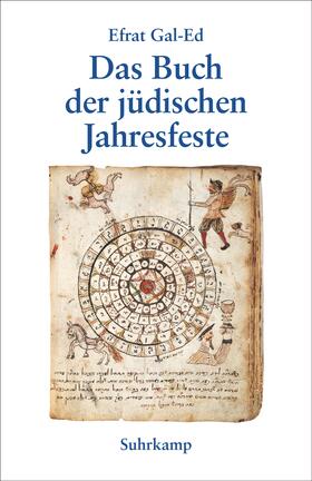 Gal-Ed | Das Buch der jüdischen Jahresfeste | Buch | 978-3-518-46855-5 | sack.de