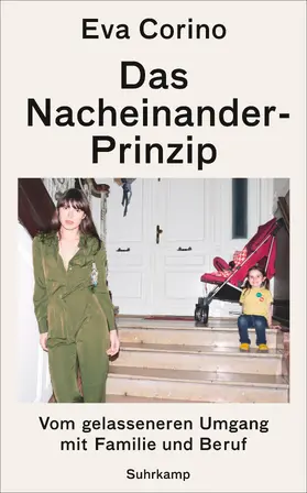 Corino | Das Nacheinander-Prinzip | Buch | 978-3-518-46881-4 | www.sack.de