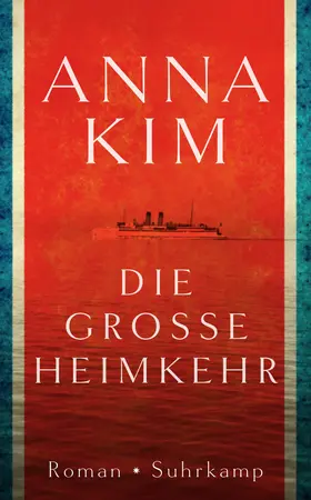 Kim | Die große Heimkehr | Buch | 978-3-518-46888-3 | www.sack.de