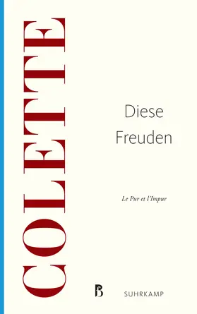 Colette |  Diese Freuden | Buch |  Sack Fachmedien