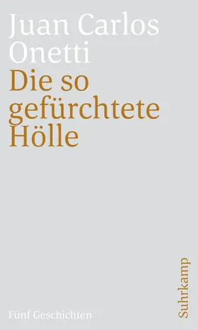 Onetti / Becker / Dormagen |  Die so gefürchtete Hölle | Buch |  Sack Fachmedien