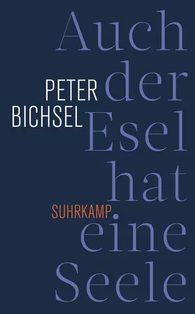 Bichsel / Mazenauer |  Auch der Esel hat eine Seele | Buch |  Sack Fachmedien
