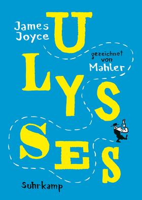 Mahler / Joyce | Ulysses | Buch | 978-3-518-47006-0 | sack.de
