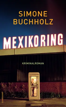 Buchholz | Mexikoring | Buch | 978-3-518-47024-4 | www.sack.de