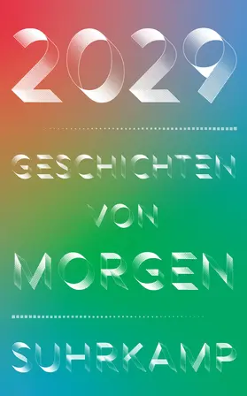 Brandt / Granderath / Hattendorf |  2029 - Geschichten von morgen | Buch |  Sack Fachmedien
