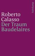 Calasso |  Der Traum Baudelaires | Buch |  Sack Fachmedien