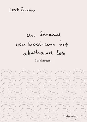 Becker |  »Am Strand von Bochum ist allerhand los« | Buch |  Sack Fachmedien