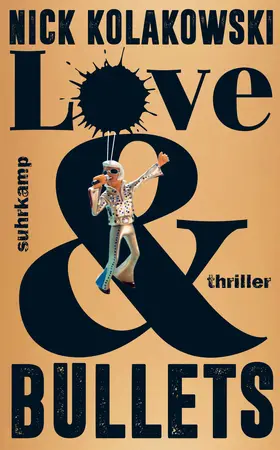 Kolakowski / Wörtche | Love & Bullets | Buch | 978-3-518-47056-5 | www.sack.de