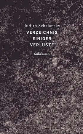 Schalansky | Verzeichnis einiger Verluste | Buch | 978-3-518-47078-7 | www.sack.de
