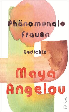 Angelou / Zander | Phänomenale Frauen | Buch | 978-3-518-47098-5 | sack.de
