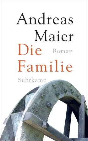 Maier | Die Familie | Buch | 978-3-518-47144-9 | www.sack.de