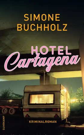 Buchholz | Hotel Cartagena | Buch | 978-3-518-47154-8 | www.sack.de