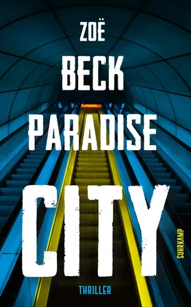 Beck | Paradise City | Buch | 978-3-518-47157-9 | www.sack.de