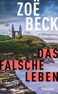 Beck |  Das falsche Leben | Buch |  Sack Fachmedien