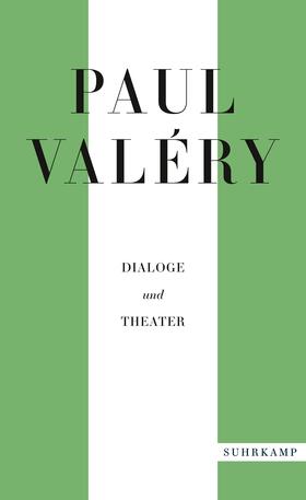 Valéry / Blüher | Paul Valéry: Dialoge und Theater | Buch | 978-3-518-47215-6 | sack.de