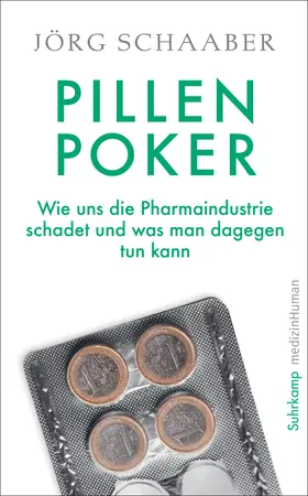 Schaaber / Hontschik |  Pillen-Poker | Buch |  Sack Fachmedien