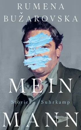 Bužarovska |  Mein Mann | Buch |  Sack Fachmedien