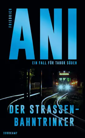 Ani | Der Straßenbahntrinker | Buch | 978-3-518-47297-2 | www.sack.de