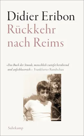 Eribon | Rückkehr nach Reims | Buch | 978-3-518-47313-9 | www.sack.de