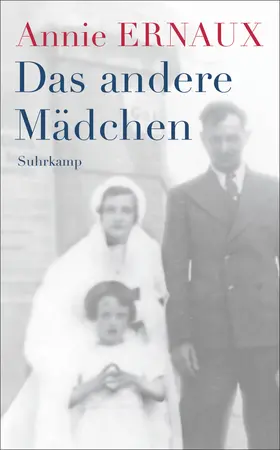 Ernaux | Das andere Mädchen | Buch | 978-3-518-47357-3 | www.sack.de