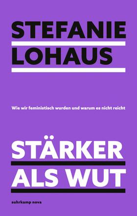Lohaus | Stärker als Wut | Buch | 978-3-518-47359-7 | sack.de