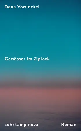 Vowinckel | Gewässer im Ziplock | Buch | 978-3-518-47360-3 | www.sack.de