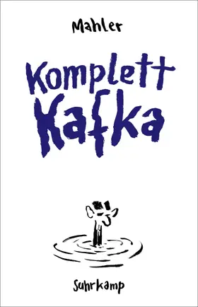 Mahler |  Komplett Kafka | Buch |  Sack Fachmedien