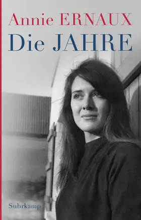 Ernaux | Die Jahre | Buch | 978-3-518-47387-0 | www.sack.de