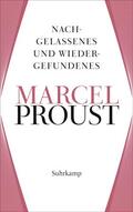 Proust / Keller |  Nachgelassenes und Wiedergefundenes | Buch |  Sack Fachmedien