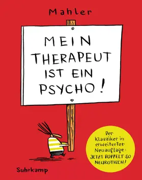 Mahler |  Mein Therapeut ist ein Psycho | Buch |  Sack Fachmedien