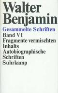 Benjamin / Schweppenhäuser / Tiedemann |  Benjamin, W: Gesammelte Schriften 6 | Buch |  Sack Fachmedien