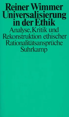 Wimmer |  Universalisierung in der Ethik | Buch |  Sack Fachmedien