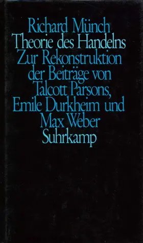 Münch |  Theorie des Handelns | Buch |  Sack Fachmedien