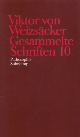 Weizsäcker |  Gesammelte Schriften in zehn Bänden | Buch |  Sack Fachmedien