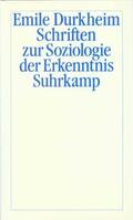 Joas / Durkheim |  Schriften zur Soziologie der Erkenntnis | Buch |  Sack Fachmedien