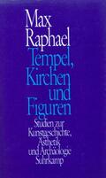 Heinrichs / Raphael |  Tempel, Kirchen und Figuren | Buch |  Sack Fachmedien