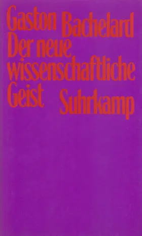 Bachelard |  Der neue wissenschaftliche Geist | Buch |  Sack Fachmedien