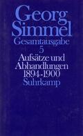 Simmel / Dahme / Frisby |  Aufsätze und Abhandlungen 1894 - 1900 | Buch |  Sack Fachmedien