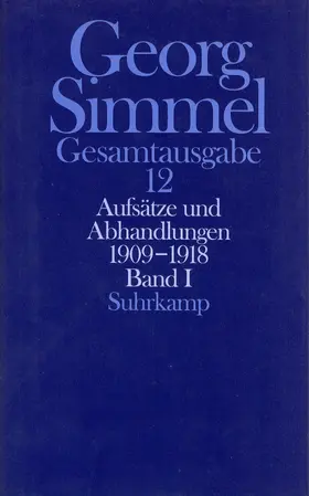 Simmel / Kramme / Rammstedt |  Gesamtausgabe in 24 Bänden | Buch |  Sack Fachmedien