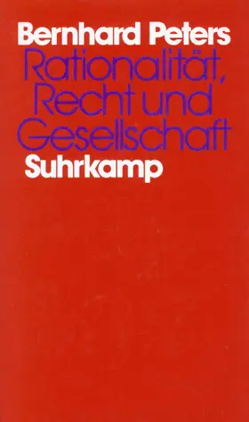 Peters | Rationalität, Recht und Gesellschaft | Buch | 978-3-518-58079-0 | www.sack.de