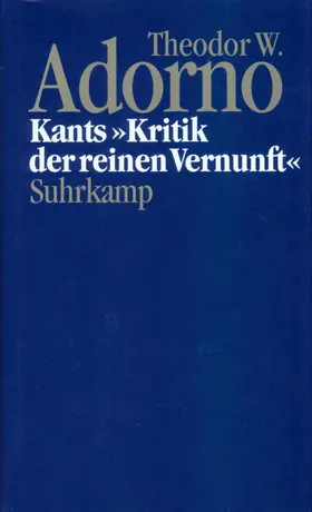 Tiedemann / Adorno |  Kants ' Kritik der reinen Vernunft' (1959) | Buch |  Sack Fachmedien