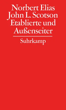 Elias / Wilterdink / Hammer |  Gesammelte Schriften 04. Etablierte und Außenseiter | Buch |  Sack Fachmedien