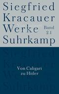 Kracauer / Biebl |  Von Caligari zu Hitler / Studien zu Massenmedien und Propaganda | Buch |  Sack Fachmedien