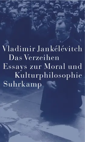 Jankélévitch / Konersmann / Jankelevitch |  Das Verzeihen | Buch |  Sack Fachmedien